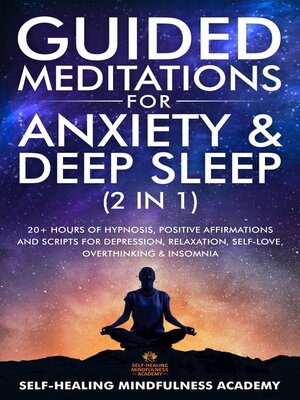 cover image of Guided Meditations For Anxiety & Deep Sleep (2 in 1)